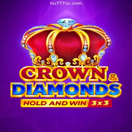 Exploring CrownDiamonds: The Game That Captivates with BU777