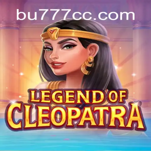 Explore the Intriguing World of LegendOfCleopatra with BU777